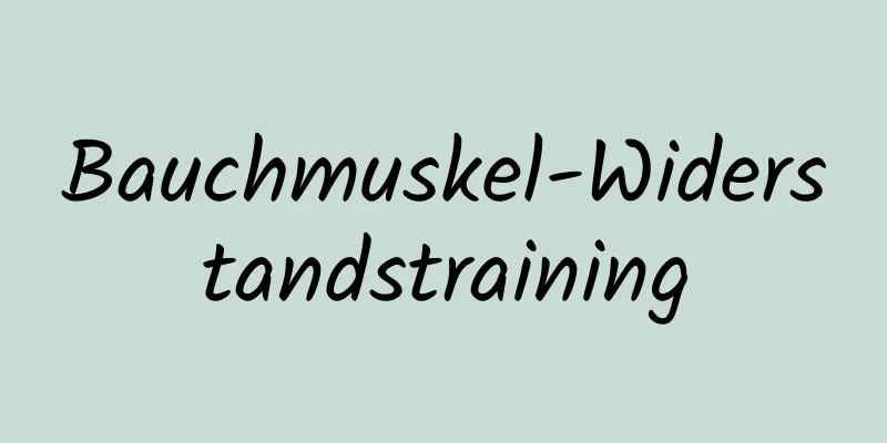 Bauchmuskel-Widerstandstraining