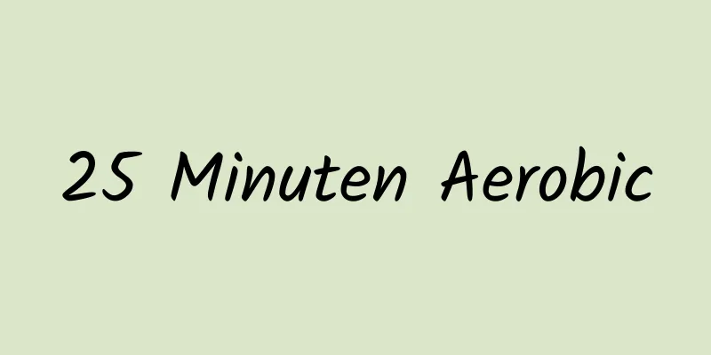 25 Minuten Aerobic