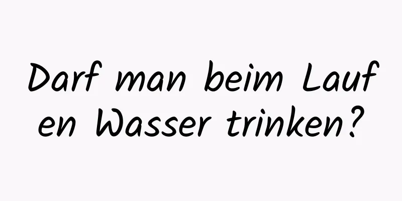 Darf man beim Laufen Wasser trinken?