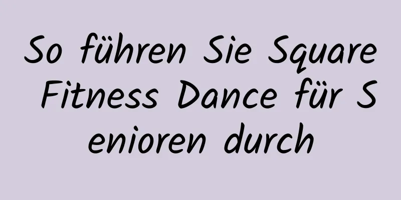 So führen Sie Square Fitness Dance für Senioren durch