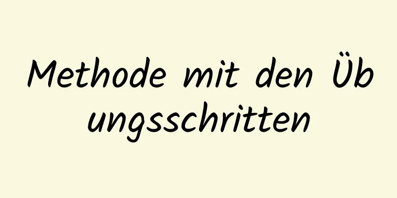Methode mit den Übungsschritten