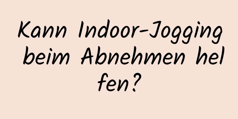 Kann Indoor-Jogging beim Abnehmen helfen?