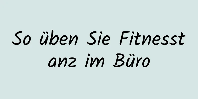 So üben Sie Fitnesstanz im Büro