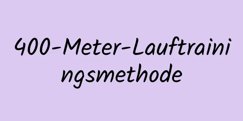 400-Meter-Lauftrainingsmethode
