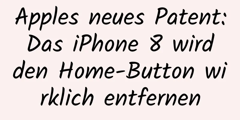 Apples neues Patent: Das iPhone 8 wird den Home-Button wirklich entfernen