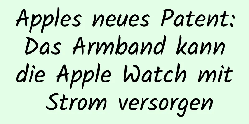 Apples neues Patent: Das Armband kann die Apple Watch mit Strom versorgen