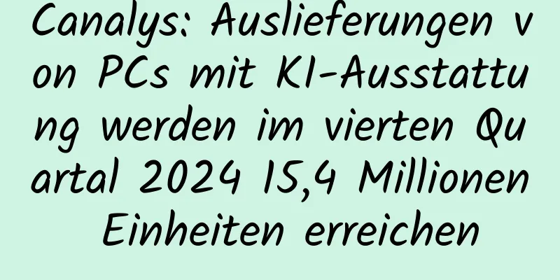 Canalys: Auslieferungen von PCs mit KI-Ausstattung werden im vierten Quartal 2024 15,4 Millionen Einheiten erreichen