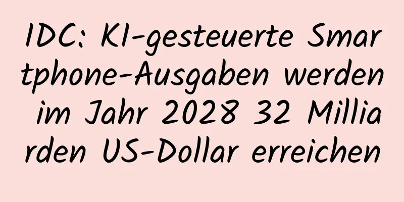 IDC: KI-gesteuerte Smartphone-Ausgaben werden im Jahr 2028 32 Milliarden US-Dollar erreichen