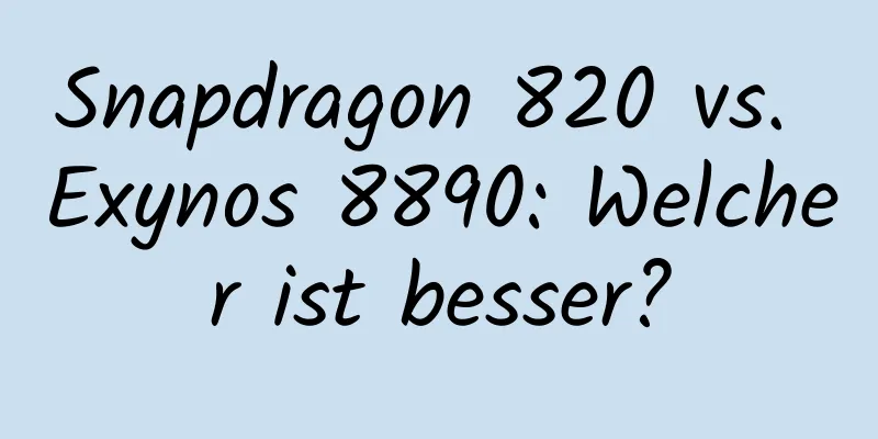 Snapdragon 820 vs. Exynos 8890: Welcher ist besser?
