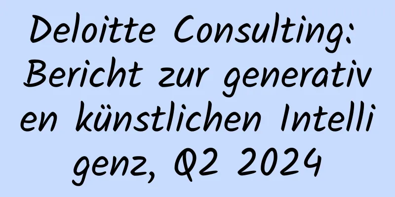 Deloitte Consulting: Bericht zur generativen künstlichen Intelligenz, Q2 2024