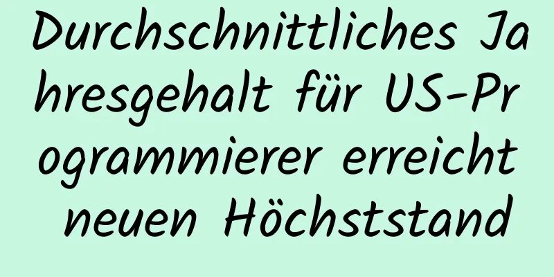 Durchschnittliches Jahresgehalt für US-Programmierer erreicht neuen Höchststand