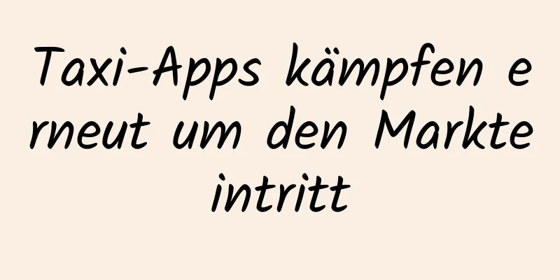 Taxi-Apps kämpfen erneut um den Markteintritt