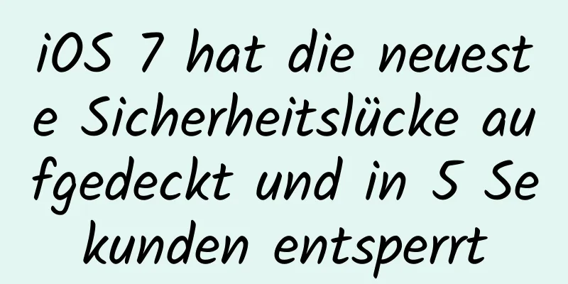 iOS 7 hat die neueste Sicherheitslücke aufgedeckt und in 5 Sekunden entsperrt