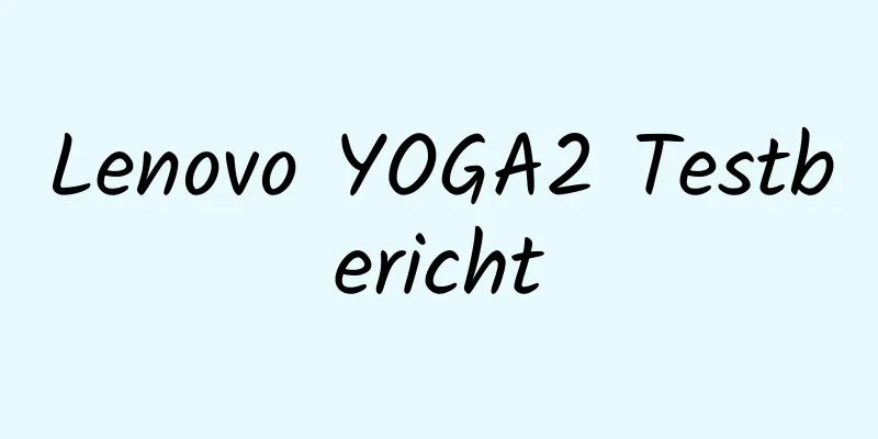 Lenovo YOGA2 Testbericht