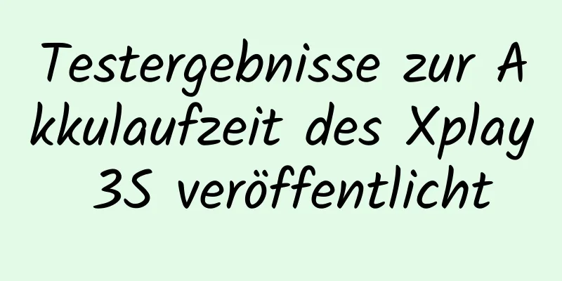Testergebnisse zur Akkulaufzeit des Xplay 3S veröffentlicht