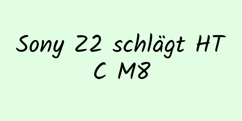 Sony Z2 schlägt HTC M8