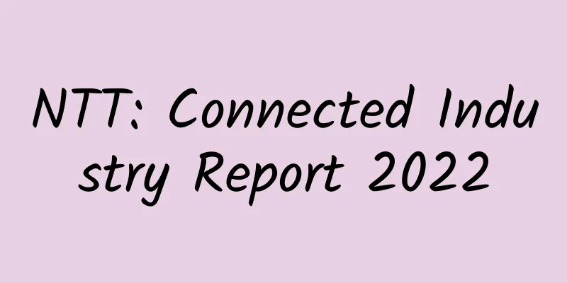 NTT: Connected Industry Report 2022