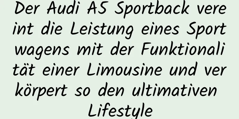 Der Audi A5 Sportback vereint die Leistung eines Sportwagens mit der Funktionalität einer Limousine und verkörpert so den ultimativen Lifestyle