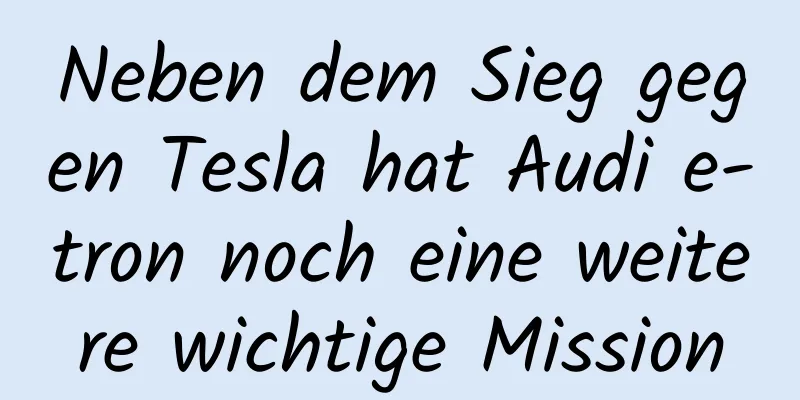 Neben dem Sieg gegen Tesla hat Audi e-tron noch eine weitere wichtige Mission