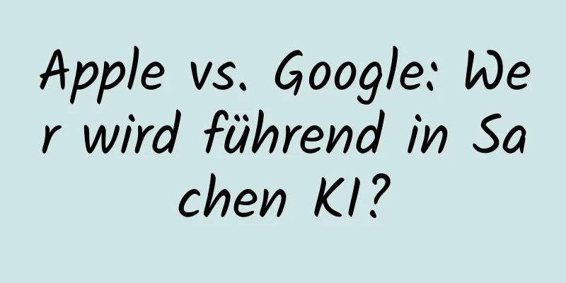 Apple vs. Google: Wer wird führend in Sachen KI?