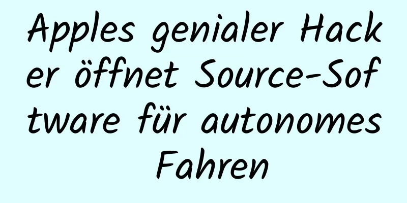 Apples genialer Hacker öffnet Source-Software für autonomes Fahren
