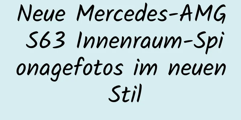 Neue Mercedes-AMG S63 Innenraum-Spionagefotos im neuen Stil