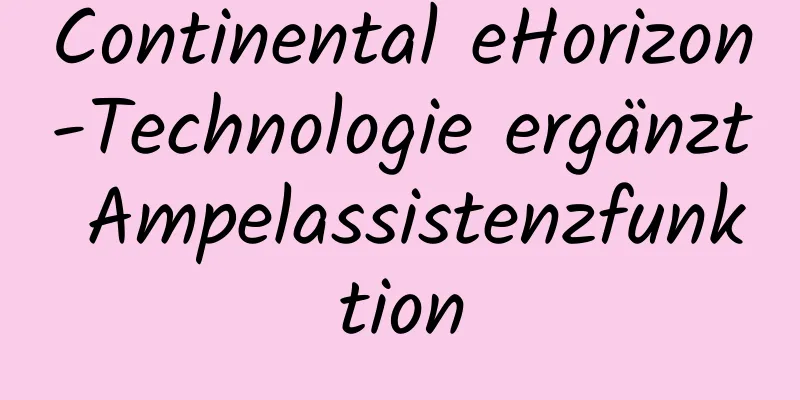 Continental eHorizon-Technologie ergänzt Ampelassistenzfunktion
