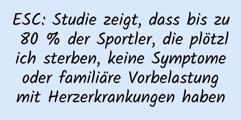 ESC: Studie zeigt, dass bis zu 80 % der Sportler, die plötzlich sterben, keine Symptome oder familiäre Vorbelastung mit Herzerkrankungen haben