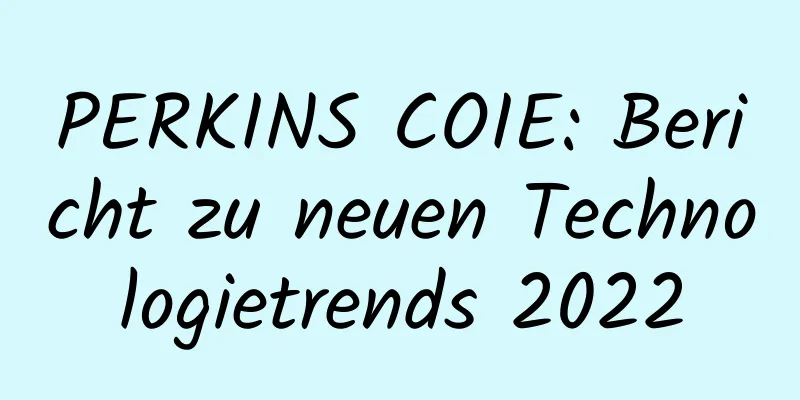 PERKINS COIE: Bericht zu neuen Technologietrends 2022