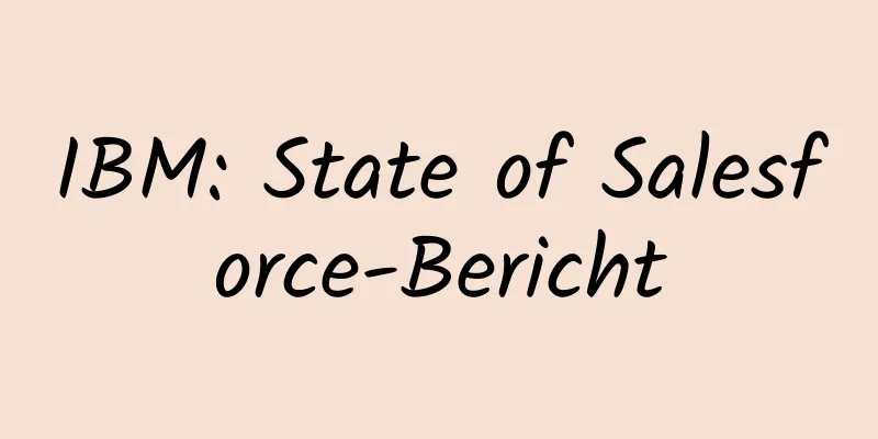 IBM: State of Salesforce-Bericht