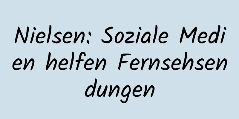 Nielsen: Soziale Medien helfen Fernsehsendungen