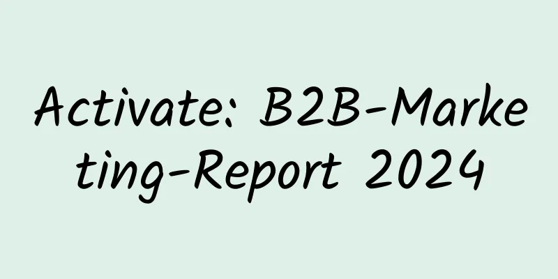 Activate: B2B-Marketing-Report 2024