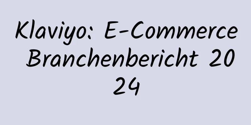 Klaviyo: E-Commerce Branchenbericht 2024