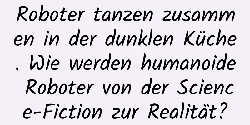Roboter tanzen zusammen in der dunklen Küche. Wie werden humanoide Roboter von der Science-Fiction zur Realität?