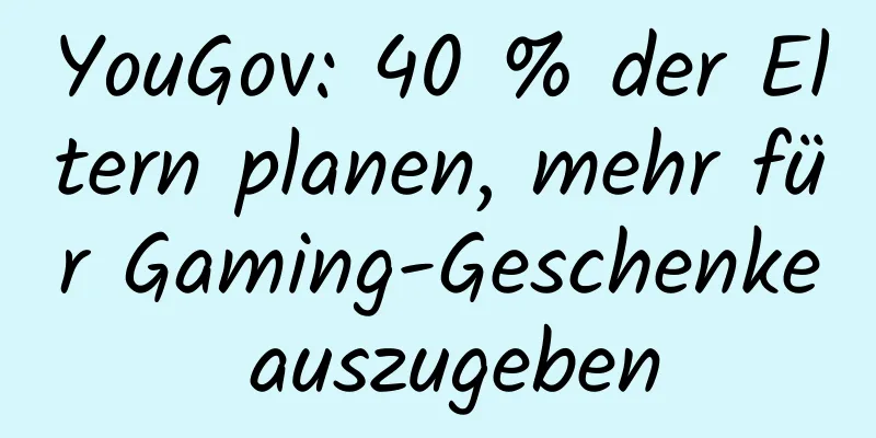 YouGov: 40 % der Eltern planen, mehr für Gaming-Geschenke auszugeben