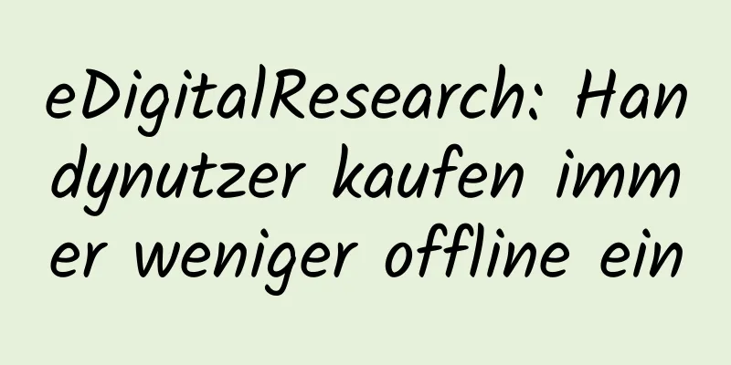 eDigitalResearch: Handynutzer kaufen immer weniger offline ein