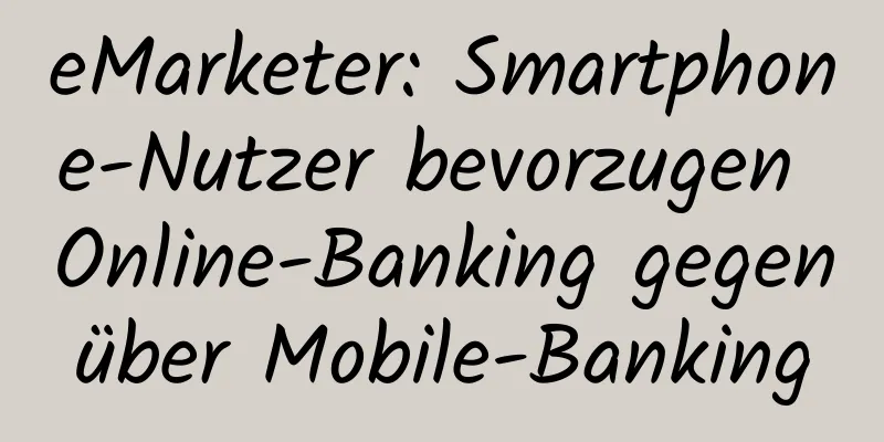 eMarketer: Smartphone-Nutzer bevorzugen Online-Banking gegenüber Mobile-Banking