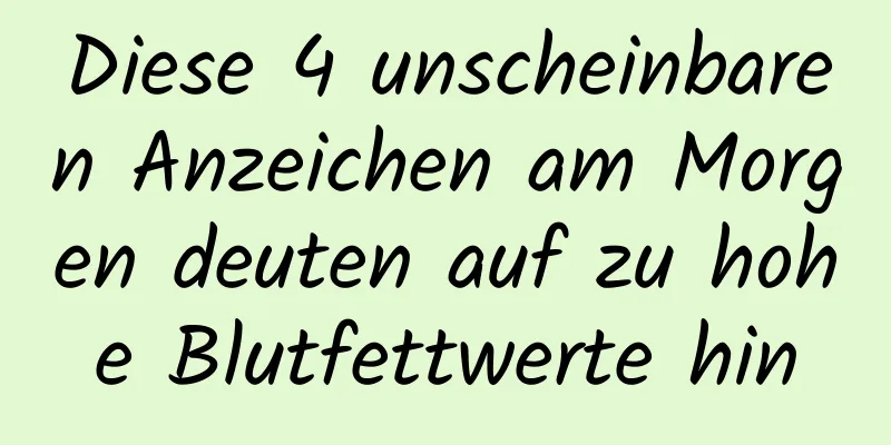 Diese 4 unscheinbaren Anzeichen am Morgen deuten auf zu hohe Blutfettwerte hin