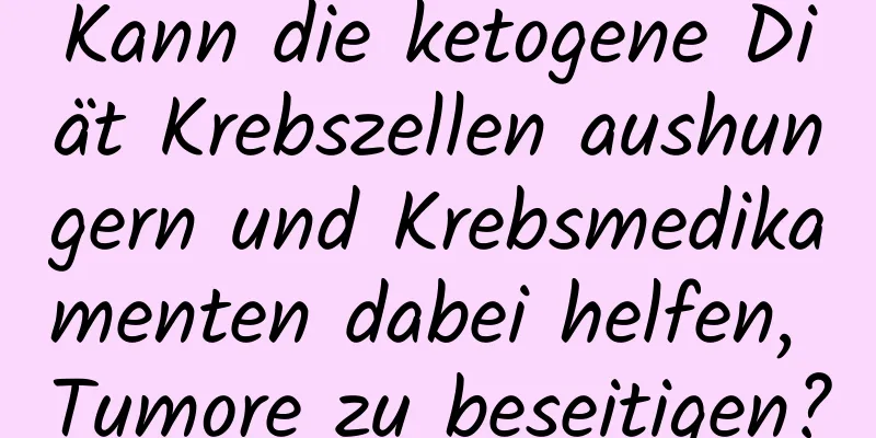 Kann die ketogene Diät Krebszellen aushungern und Krebsmedikamenten dabei helfen, Tumore zu beseitigen?