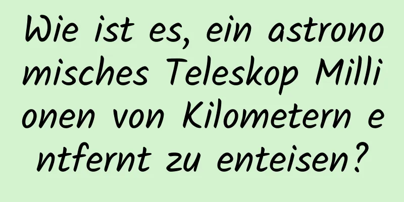 Wie ist es, ein astronomisches Teleskop Millionen von Kilometern entfernt zu enteisen?