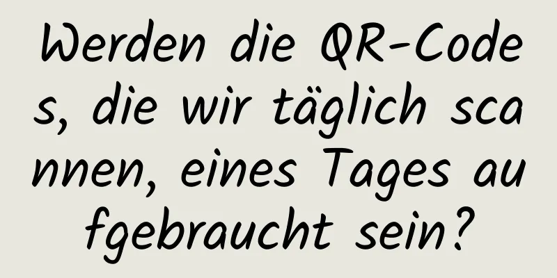 Werden die QR-Codes, die wir täglich scannen, eines Tages aufgebraucht sein?