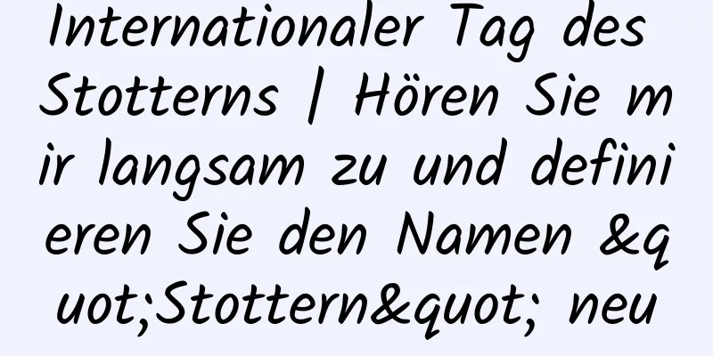 Internationaler Tag des Stotterns | Hören Sie mir langsam zu und definieren Sie den Namen "Stottern" neu