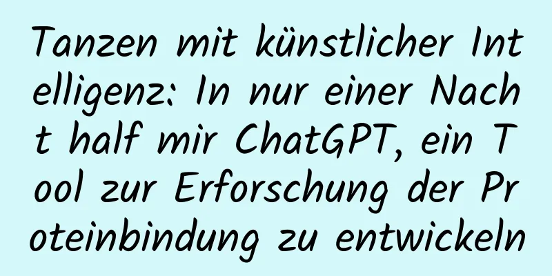 Tanzen mit künstlicher Intelligenz: In nur einer Nacht half mir ChatGPT, ein Tool zur Erforschung der Proteinbindung zu entwickeln