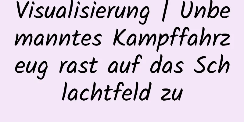 Visualisierung | Unbemanntes Kampffahrzeug rast auf das Schlachtfeld zu