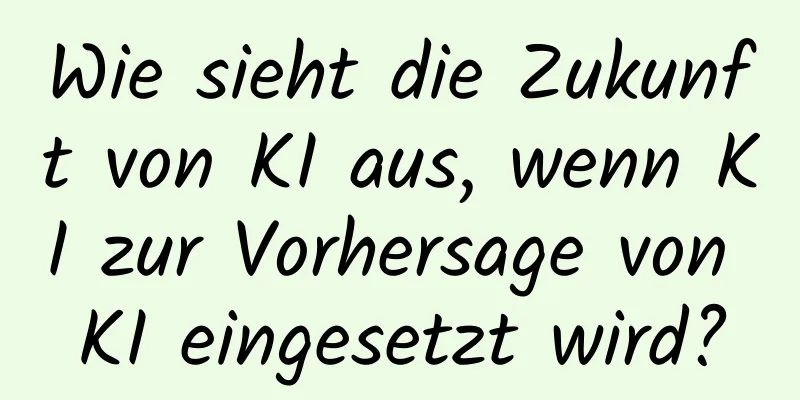 Wie sieht die Zukunft von KI aus, wenn KI zur Vorhersage von KI eingesetzt wird?
