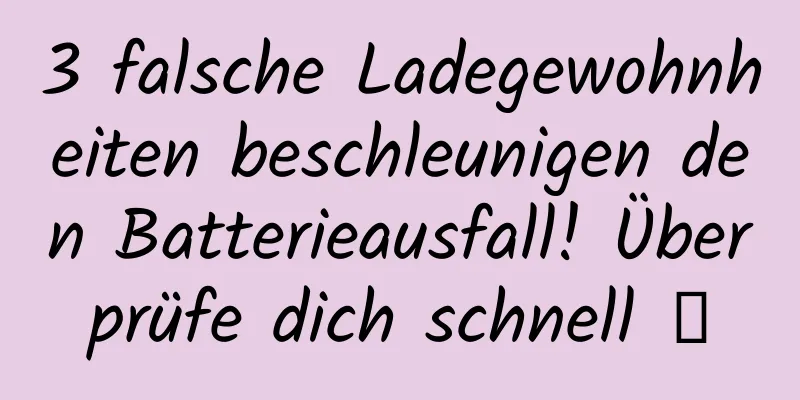 3 falsche Ladegewohnheiten beschleunigen den Batterieausfall! Überprüfe dich schnell →