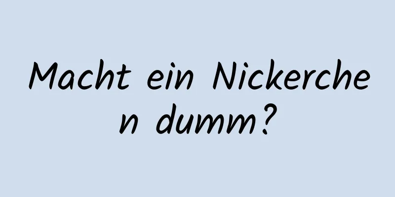 Macht ein Nickerchen dumm?