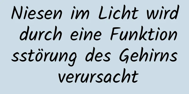 Niesen im Licht wird durch eine Funktionsstörung des Gehirns verursacht